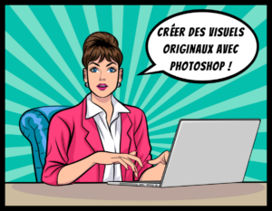 Agence web marketing SO Conseils - Creer visuels Photoshop